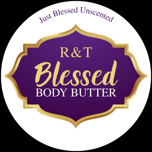R & T Blessed Body Butter "Just Blessed"